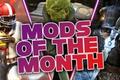 A few of November's mods of the month.
