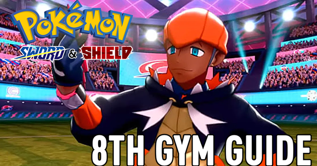 Pokemon Sword & Shield Guide to Gym Leaders