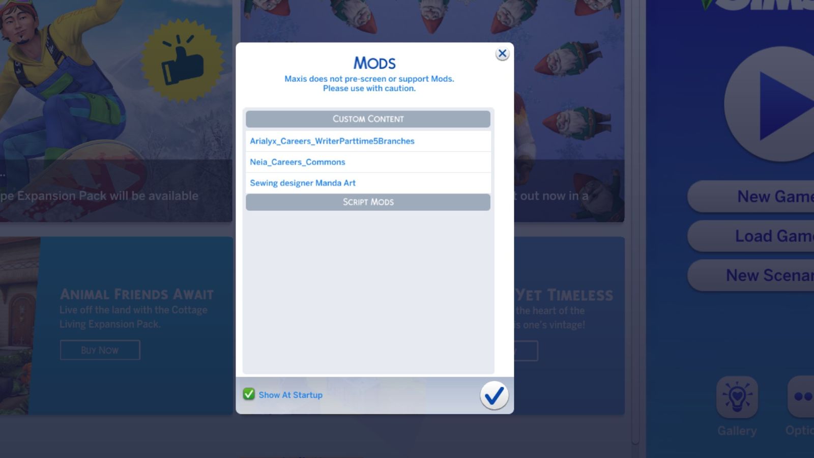 The Sims 4 installed mods screen. The image shows a small preview box that appears before you load into the game. The box lists all of the mods that you currently have installed in the game. 