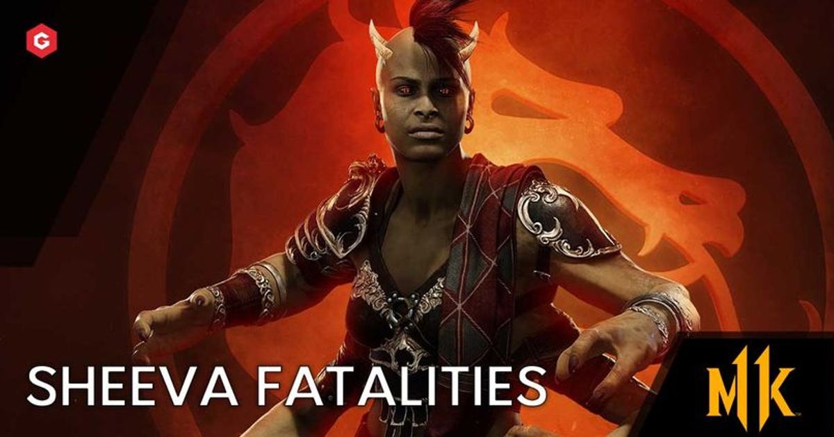 Mortal Kombat 11 Sheeva Fatality Inputs: How To Do MK11 Sheeva Fatalities