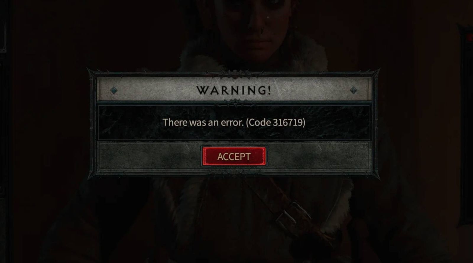 Diablo 4 error code 316719