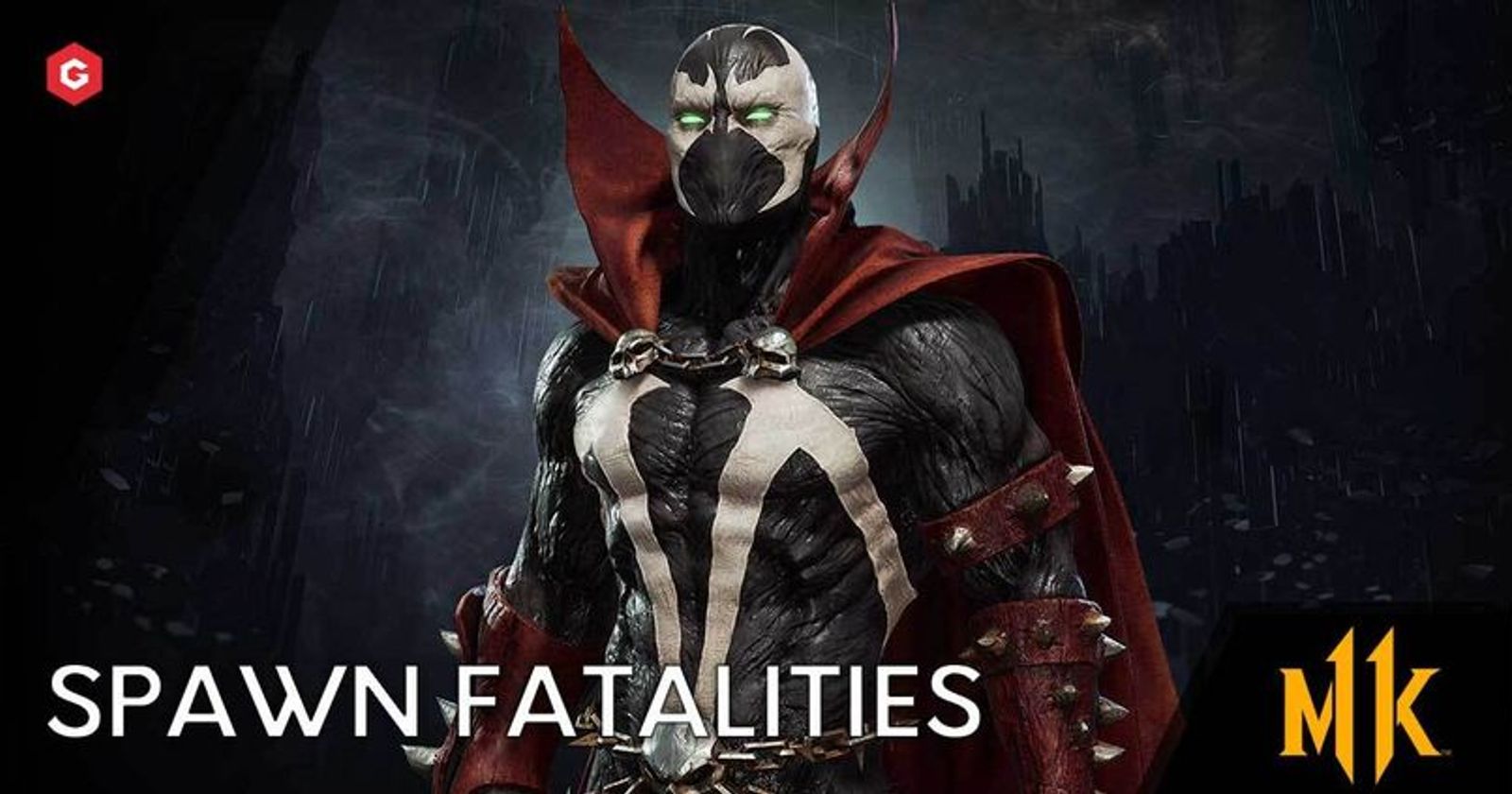 Mortal Kombat 11 Spawn Fatalities
