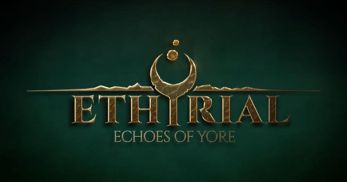 A title image of Ethyrial: Echoes of Yore