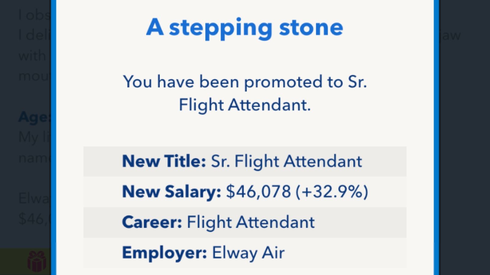 Screenshot from BitLife, showing the character being promoted to Senior Flight Attendant