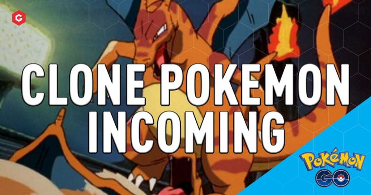 Pokemon GO Clone pokemon are coming to the game