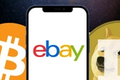 eBay logo on a phone next to Dogecoin and Bitcoin logos